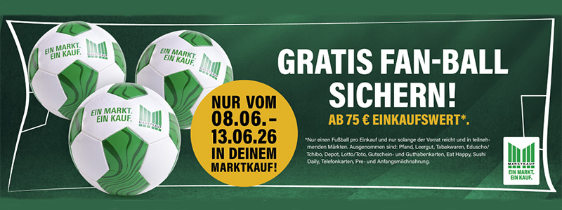 Gratis FAN BALL Aktion bei Marktkauf